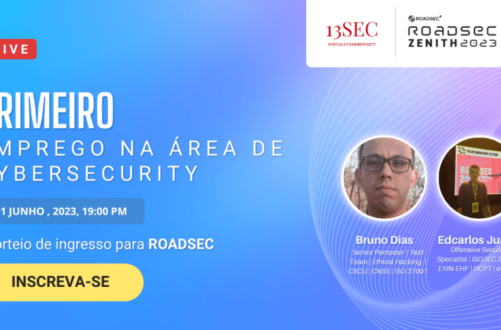 Meetup 13SEC: Primeiro Emprego na Área de CyberSecurity